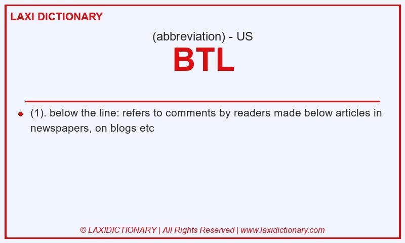 Definition BTL in American English