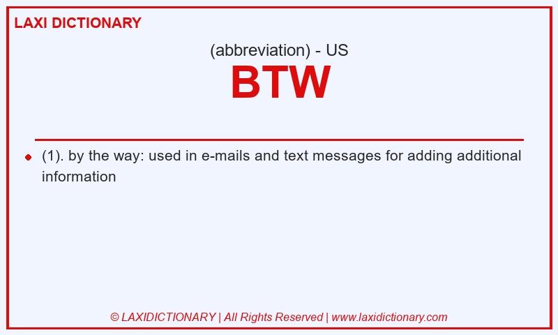 Definition BTW in American English