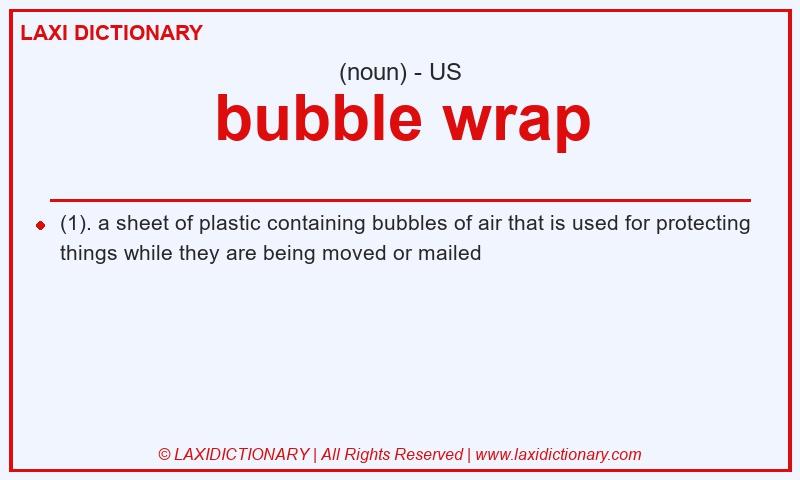 Definition bubble wrap in American English