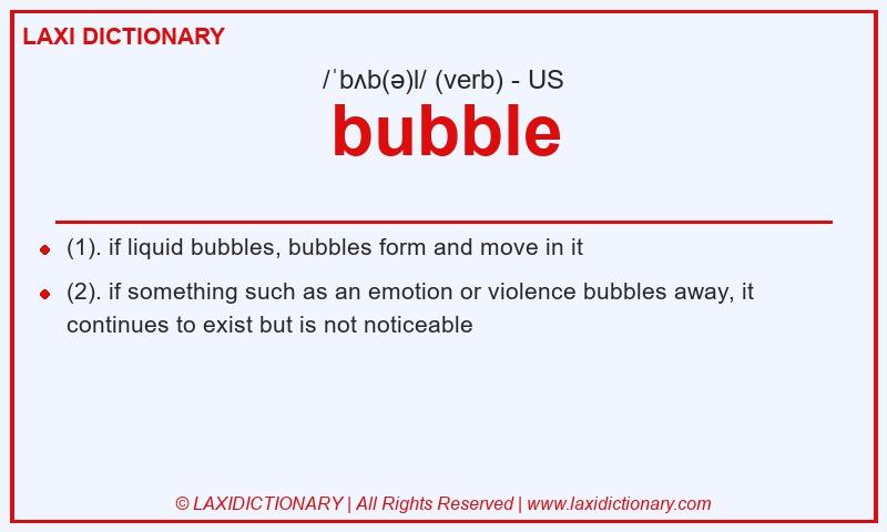 Definition bubble in American English