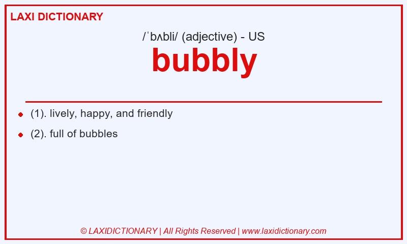 Definition bubbly in American English