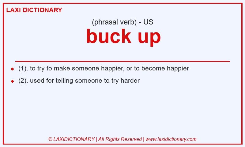 Definition buck up in American English