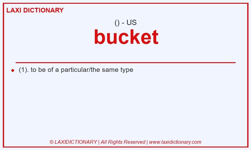 Definition bucket in American English