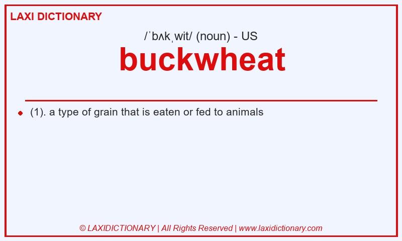Definition buckwheat in American English