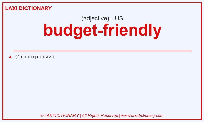 Definition budget-friendly in American English