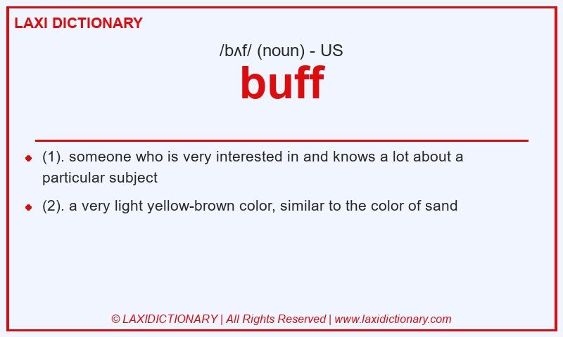 Definition buff in American English