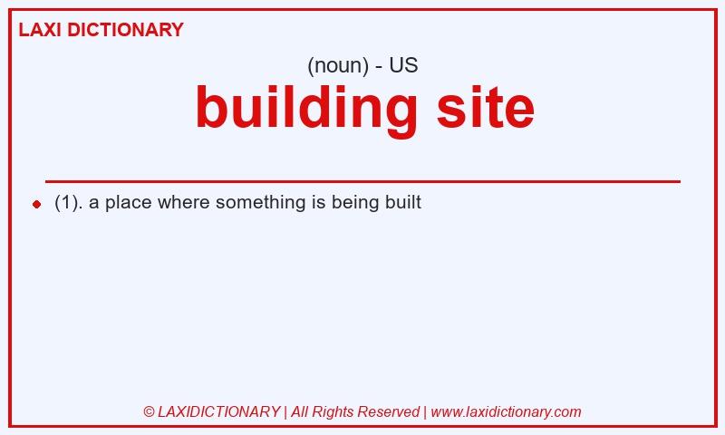 Definition building site in American English
