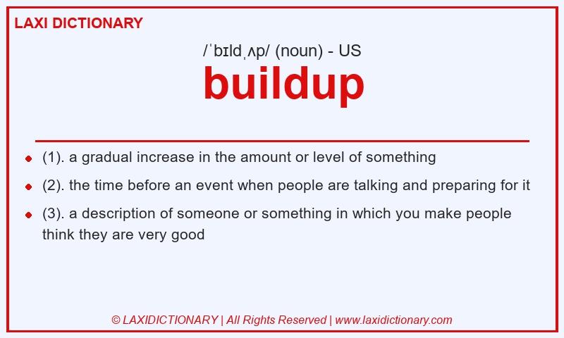 Definition buildup in American English
