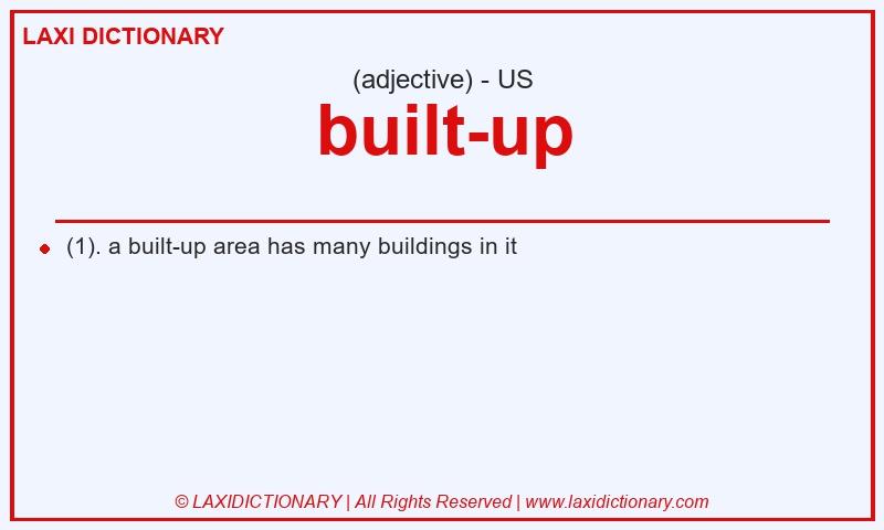 Definition built-up in American English