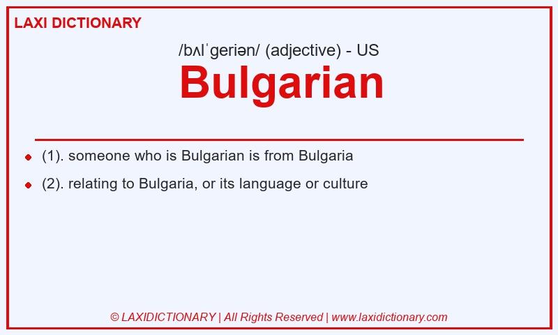 Definition Bulgarian in American English