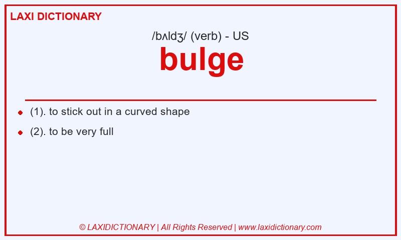 Definition bulge in American English