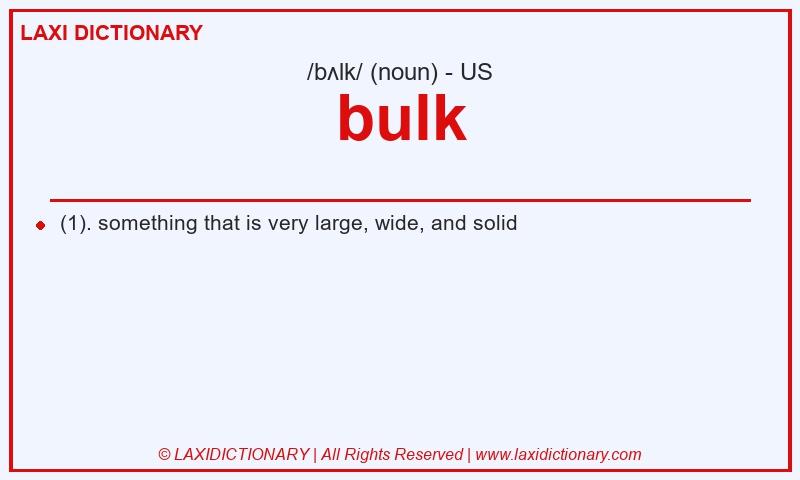 Definition bulk in American English