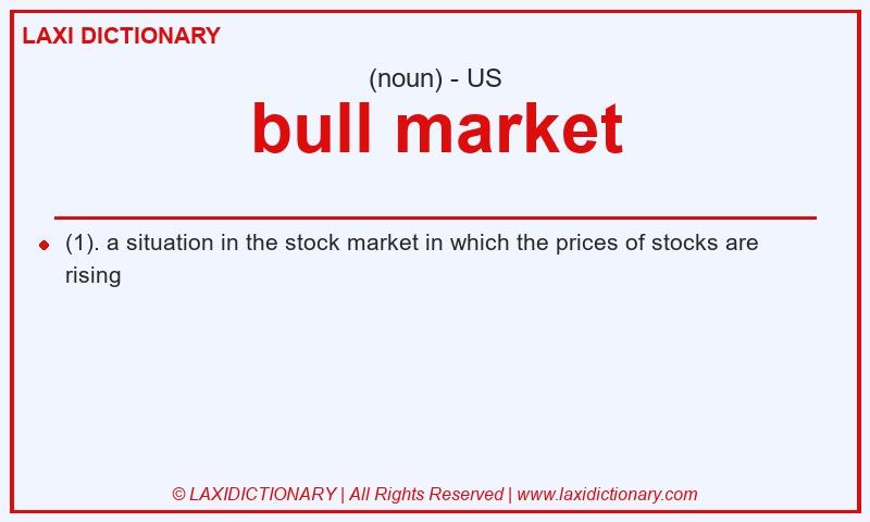 Definition bull market in American English