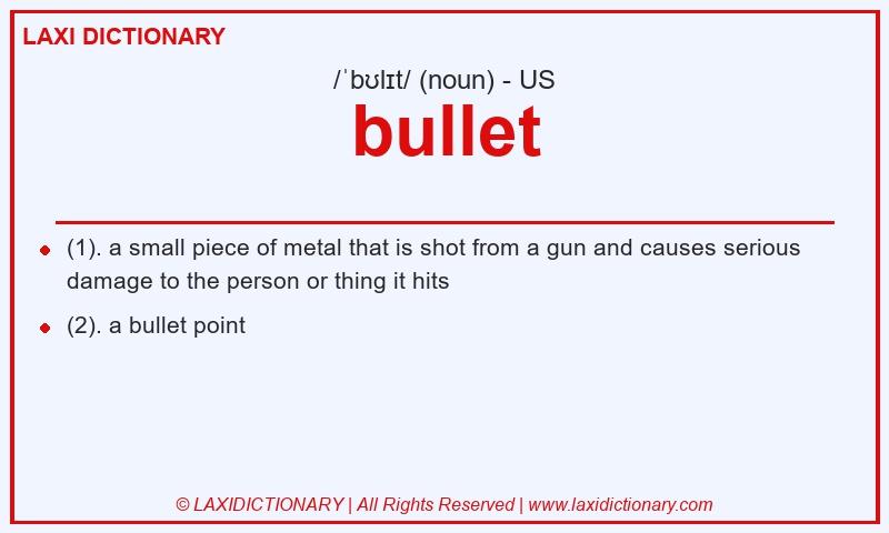 Definition bullet in American English