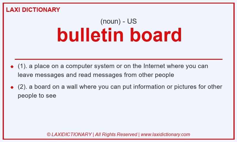 Definition bulletin board in American English