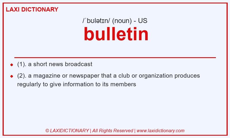 Definition bulletin in American English