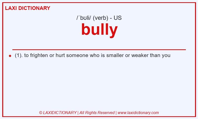 Definition bully in American English