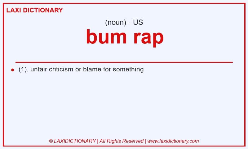 Definition bum rap in American English