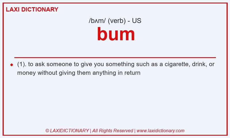 Definition bum in American English