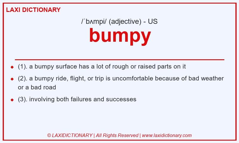Definition bumpy in American English