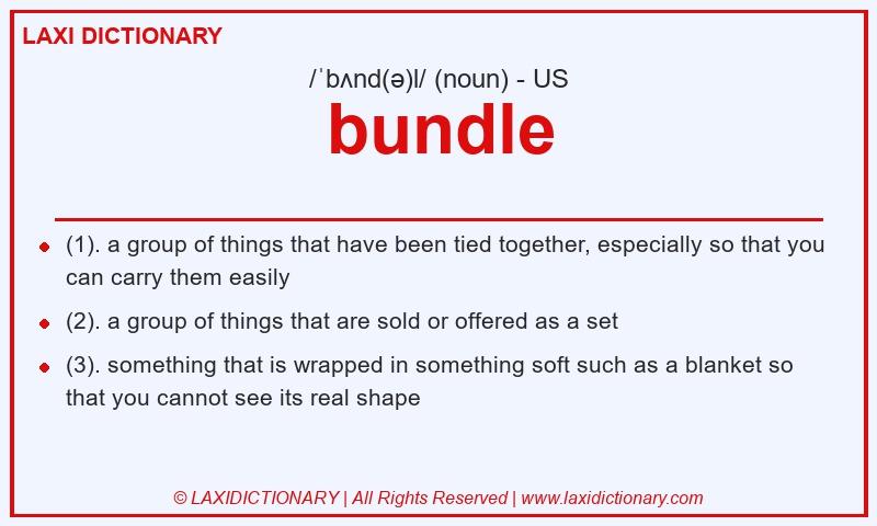 Definition bundle in American English
