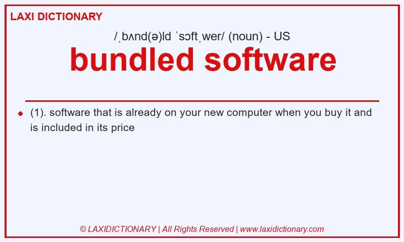 Definition bundled software in American English