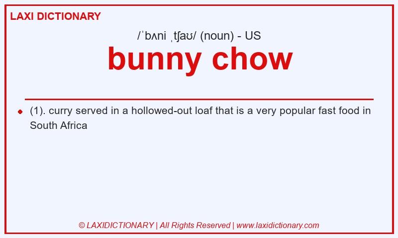 Definition bunny chow in American English