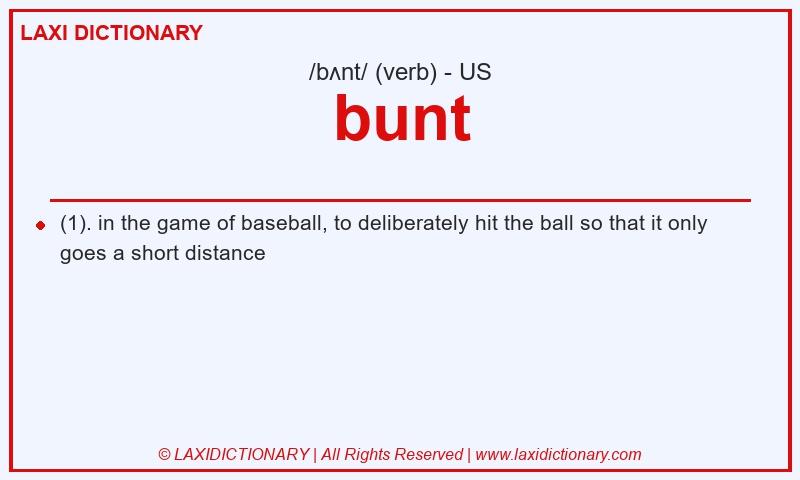 Definition bunt in American English