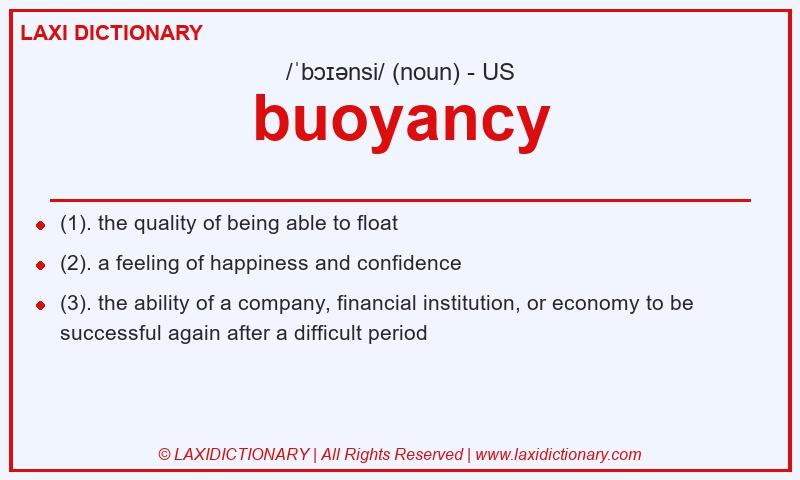 Definition buoyancy in American English