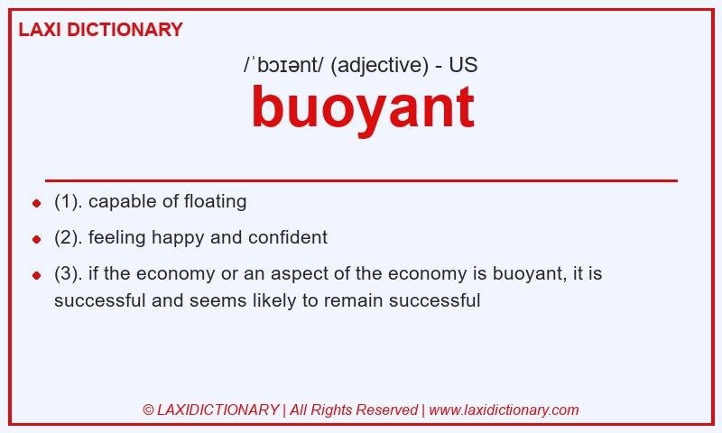 Definition buoyant in American English