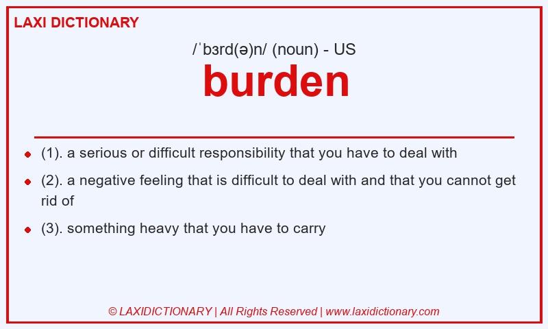 Definition burden in American English