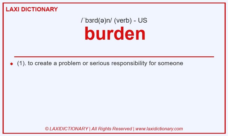 Definition burden in American English
