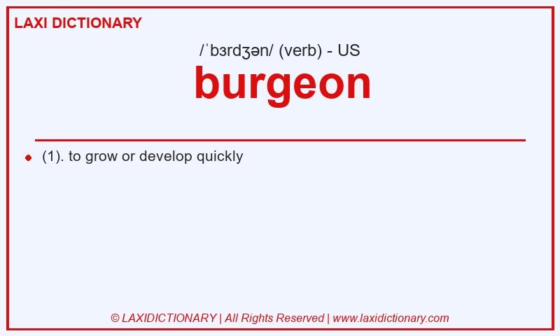 Definition burgeon in American English