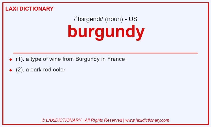 Definition burgundy in American English
