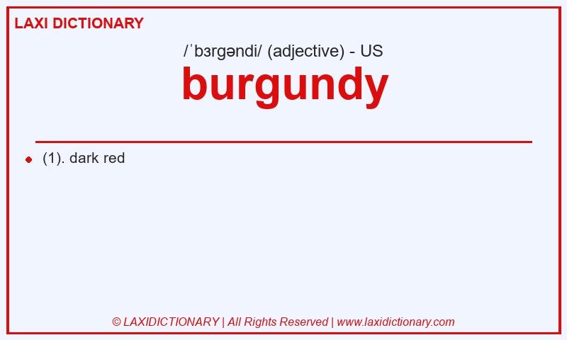 Definition burgundy in American English
