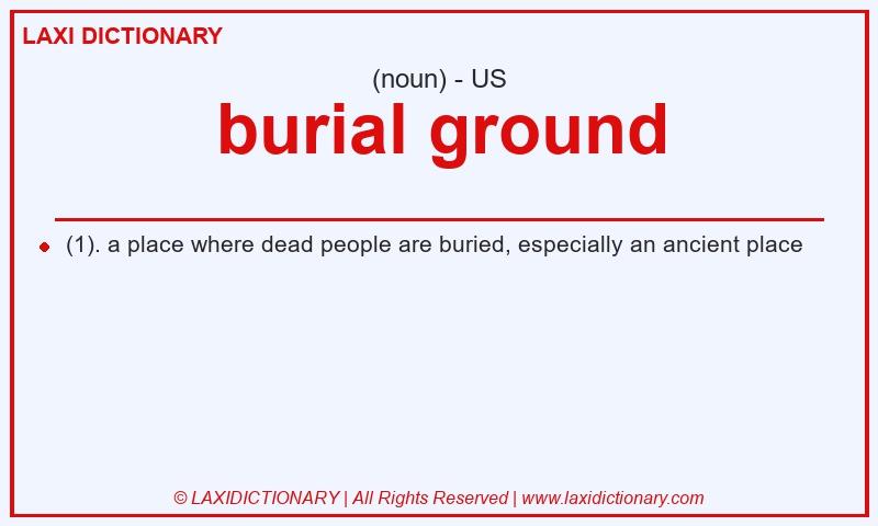 Definition burial ground in American English