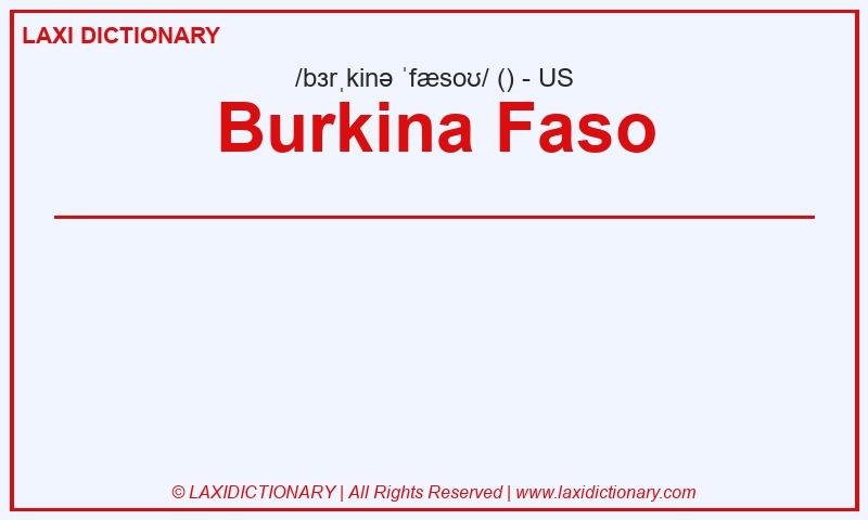 Definition Burkina Faso in American English