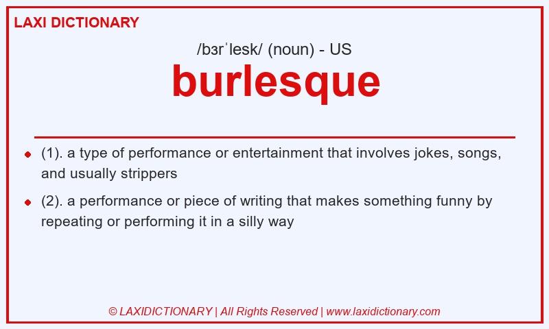 Definition burlesque in American English