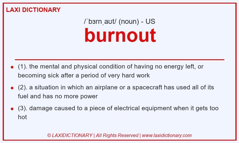 Definition burnout in American English