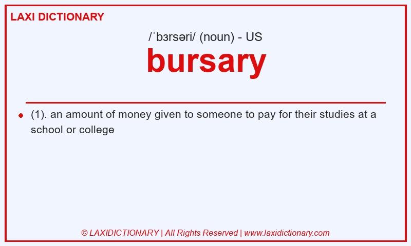 Definition bursary in American English