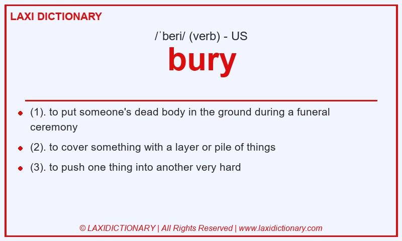 Definition bury in American English