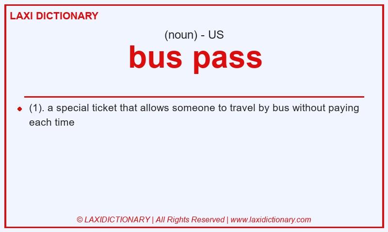 Definition bus pass in American English