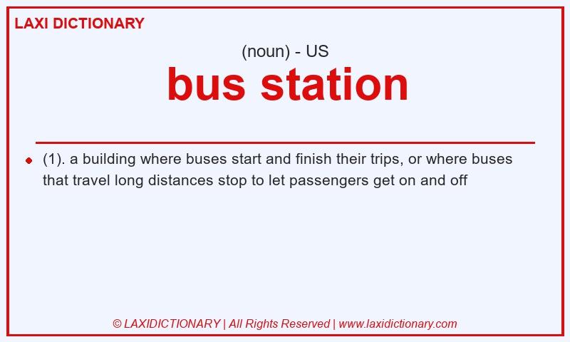 Definition bus station in American English