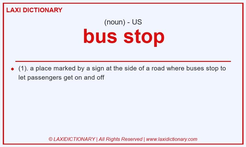 Definition bus stop in American English