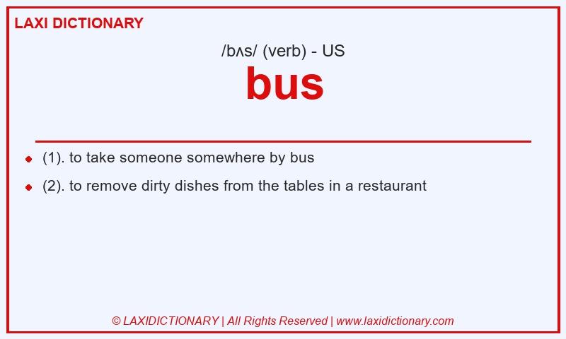 Definition bus in American English
