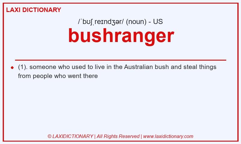 Definition bushranger in American English