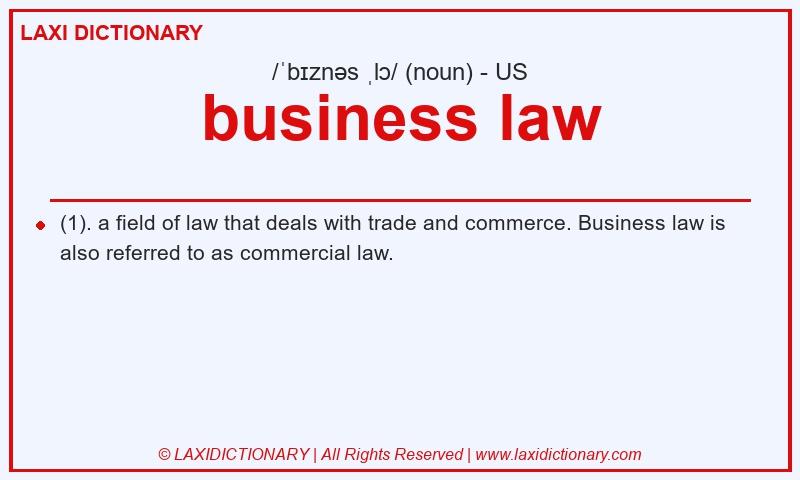 Definition business law in American English