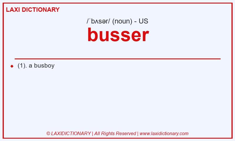 Definition busser in American English