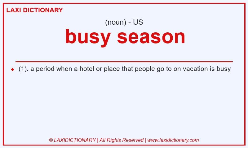 Definition busy season in American English