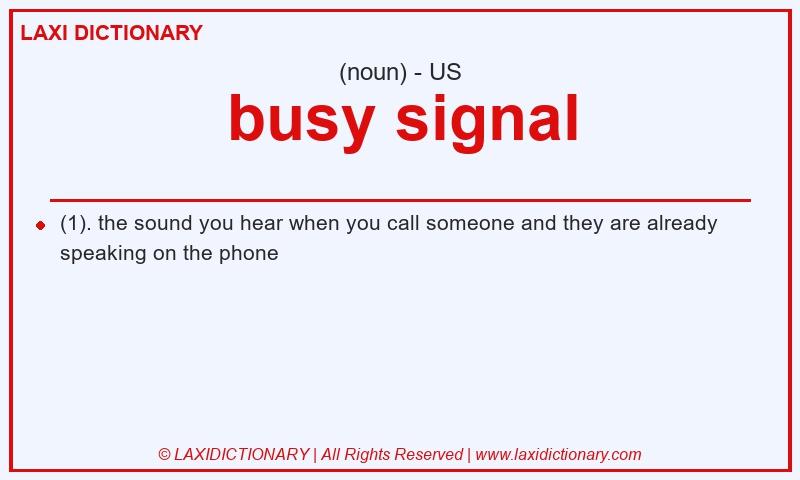 Definition busy signal in American English